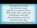 Aaron Watson - True Love Ways Lyrics