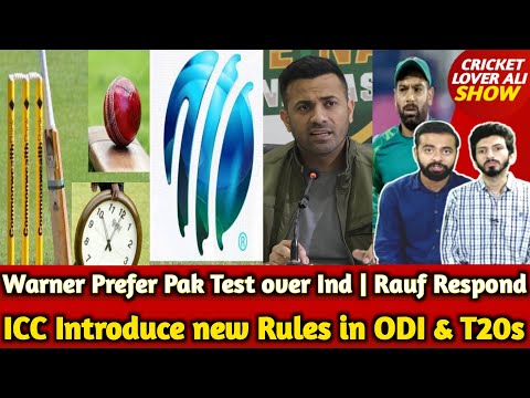 ICC Introduce new Rules in ODI & T20 | Warner Prefer Pak Test over Ind | H Rauf Respond|Imam Wedding