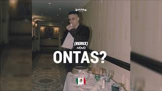 C.Tangana - ONTAS? (Novo Remix)