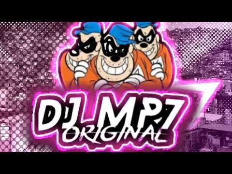 MEGA EMBRAZAMENTO AGRESSIVO 1.0🔥☂[DJ MP7 ORIGINAL]