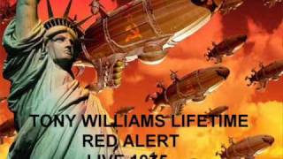 TONY WILLIAMS LIFETIME- RED ALERT- LIVE 1975