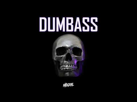 MADGRRL - DUMBASS