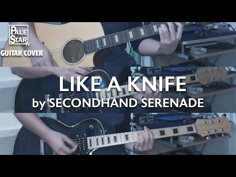 Like A Knife - Secondhand Serenade