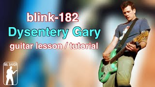blink-182 Dysentery Gary guitar lesson / tutorial