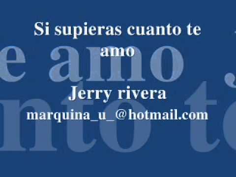 Si Supieras - Jerry Rivera