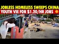 Jobless Homeless Sweeps China City Stations Crowded With Homeless Youth Vie For 1 20 Hr Jobs