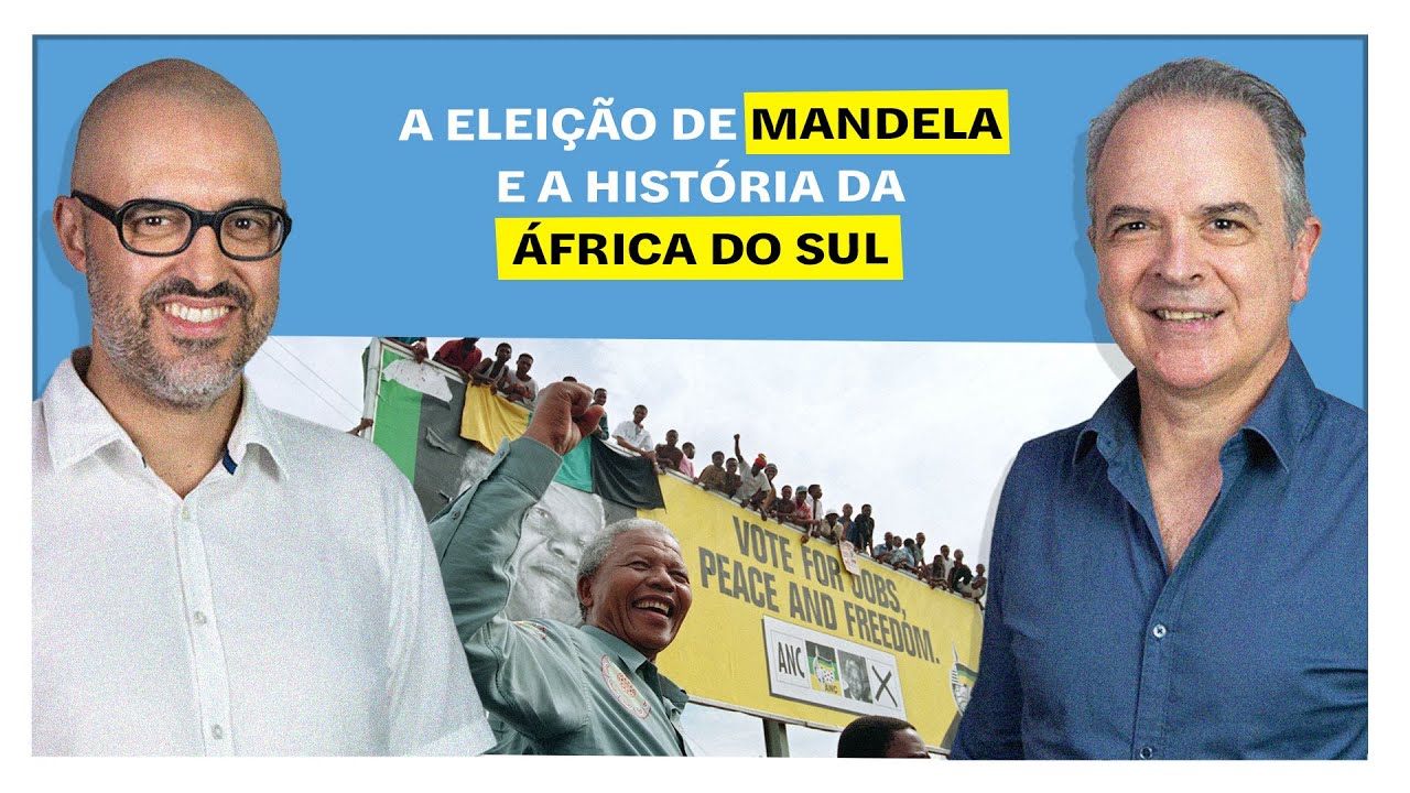 E o Resto é História: A eleição de Mandela e a história da África do Sul