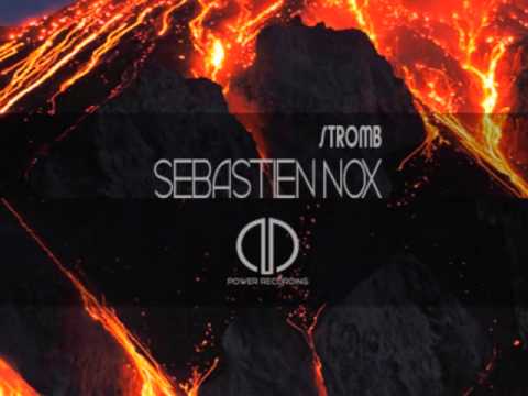 Sebastien Nox - Stomb - Original Mix - PR054 - Power Recording