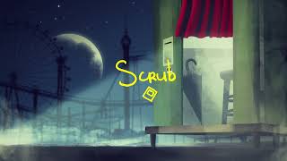 Scrub Music Video