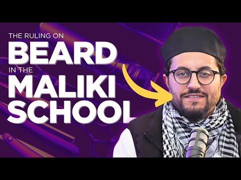 The Ultimate Guide to Beards in the Maliki School | An-Nafrawi