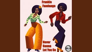 Never Gonna Let You Go (2020 Rework)