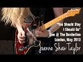 Joanne Shaw Taylor "You Should Stay I Should Go ...