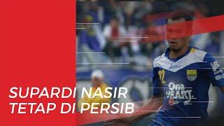 Bertahan di Persib Bandung, Supardi Nasir Buka Suara