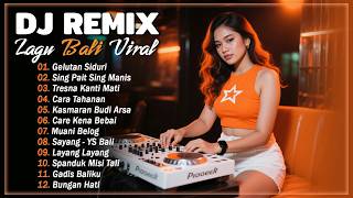 Download lagu DJ Remix Lagu Bali Viral || Musik Bali Spesial Teman Bersantai Sambil Bekerja Dirumah Dan Dikantor mp3