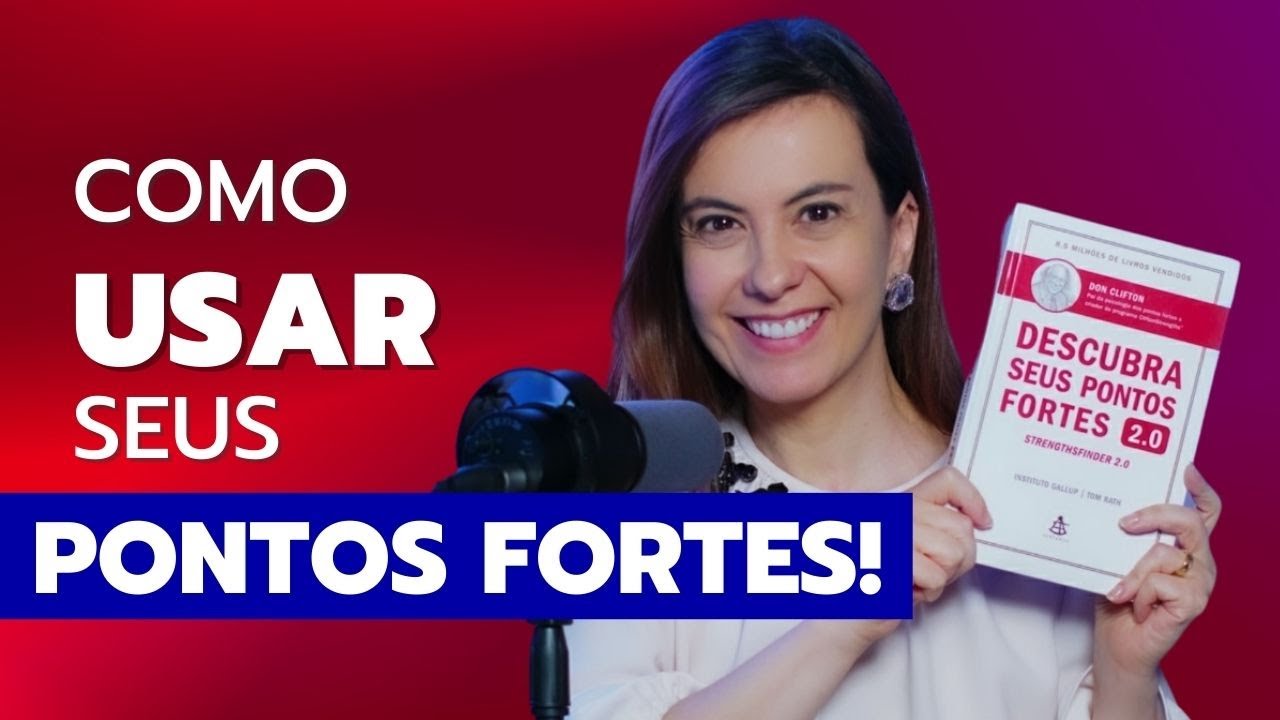Como USAR seus PONTOS FORTES – Clube da leitura – Parte 2