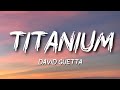 David Guetta Titanium Audio Ft Sia