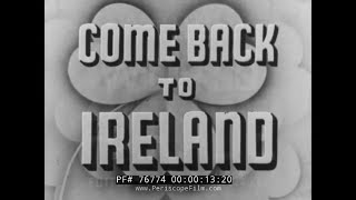 1940s IRELAND TRAVELOGUE   DUBLIN   76774