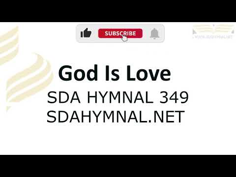 God Is Love Hymn Instrumental With Lyrics | SDA HYMNAL 349 | Ubi caritas
