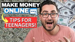 Pro Tips to Make Money Online as a Teenager in 2023