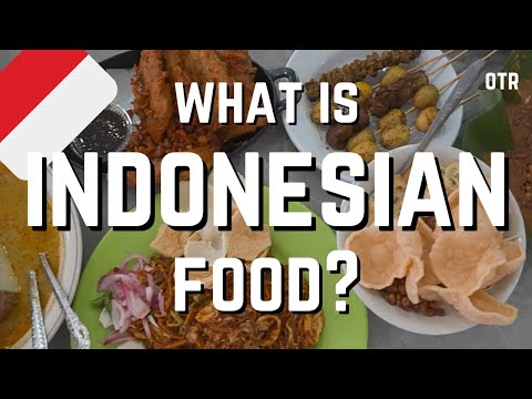 Indonesian Food: Southeast Asia's Last Culinary Frontier