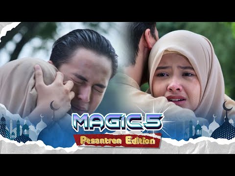 Mengharukan! Rahsya Langsung Peluk Aisyah yang Ternyata Adalah Naura | Magic 5 - Episode 713