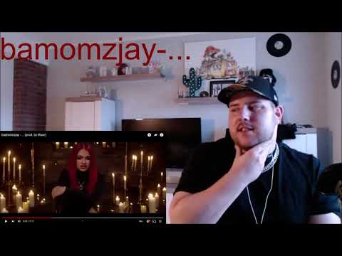 badmomzjay- ...  *REACTION*