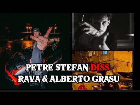 Petre Stefan Diss Rava & Alberto Grasu 🗡️