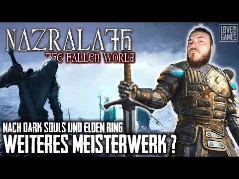 🗡 NAZRALATH : THE FALLEN WORLD 🗡 - So gut wie Elden Ring oder Dark Souls ? - Action RPG - deutsch