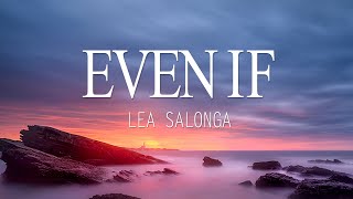 Even If (lyrics) - Lea Salonga