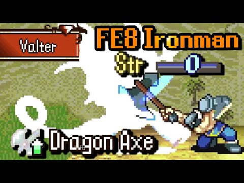 FE8 Step 15: Use the dragon axe for its intended purpose for the first time in recorded history