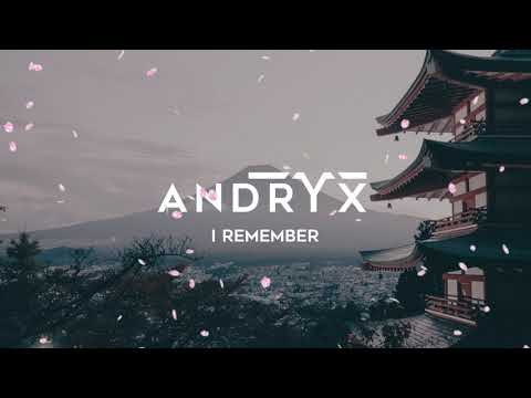Andryx - I Remember [visualizer]