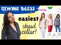 Burda 6533 Pattern Review Shawl Collar Made Easy