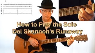 How to Play Runaway Solo - Del Shannon