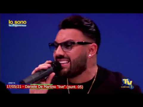 17/05/21 - Daniele De Martino "live" dagli studi di TV CAMPANE 1 "Io sono la differenza" (punt. 05)