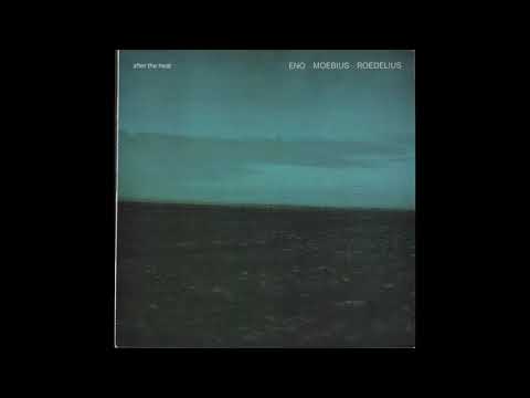 Eno, Moebius, Roedelius - After The Heat (1978) Side 1, vinyl LP