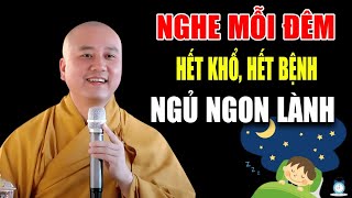 Khó Ngủ Nghe Bài Này – Tâm An, Ngủ Ngon Như Một Phép Màu! | Thầy Thích Pháp Hòa