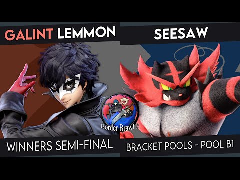Border Brawl 2 - GALINT | Lemmon (Joker) Vs. Seesaw (Incineroar) - Pool Qualifiers - SSBU