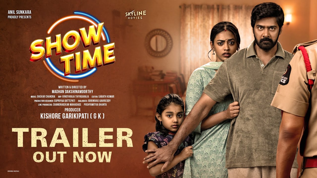 SHOW TIME Official Trailer | Naveen Chandra | Kamakshi | Madhan Dakshinamoorthy | Kishore Garikipati