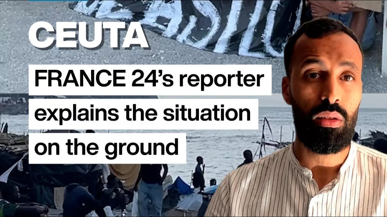 #Ceuta: FRANCE 24 brings you up-to-speed • FRANCE 24 English