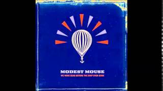 Modest Mouse - March Into The Sea