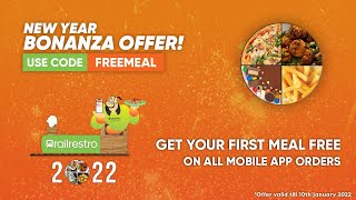 RailRestro's New Year's - FOOD BONANZA OFFER! Get your 1st Meal absolutely FREE