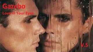 Gazebo  -  Love In Your Eyes  (Original  Version) (HQ)  1983