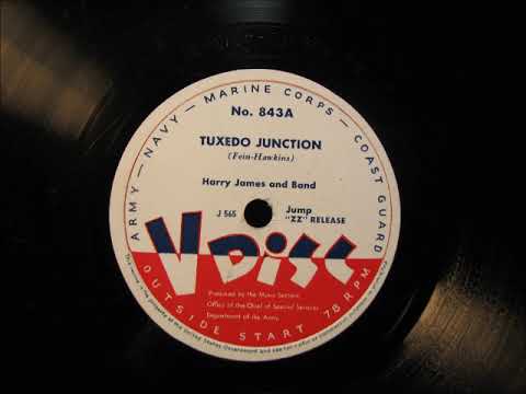 TUXEDO JUNCTION pt 1 & 2 by Harry James on V Disc 843 1948