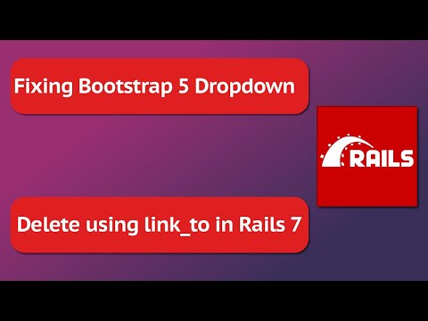 Bootstrap dropdown with Rails 7 and Delete records using link_to tag