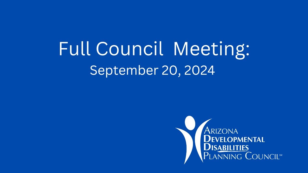 ADDPC Full Council Meeting –9-20-24