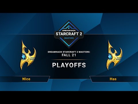 SC2 - Nice vs. Has - DreamHack SC2 Masters 2021: Fall - Playoffs - TW/HK