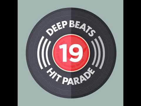 Deep Beats Hit Parade - Episode 19