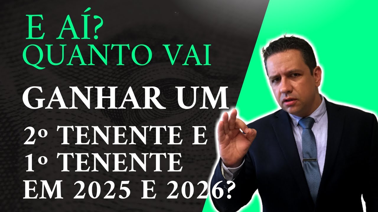 E AÍ? 🔴QUANTO VAI GANHAR UM TENENTE EM 2025 E 2026? CÁLCULO LÍQUIDO EXATO COM AS CONTRIBUIÇÕES