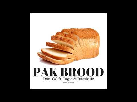 Don-GG ft. Ingie & Rasskulz - Pak Brood (Beats by Blaze) [Official Audio]