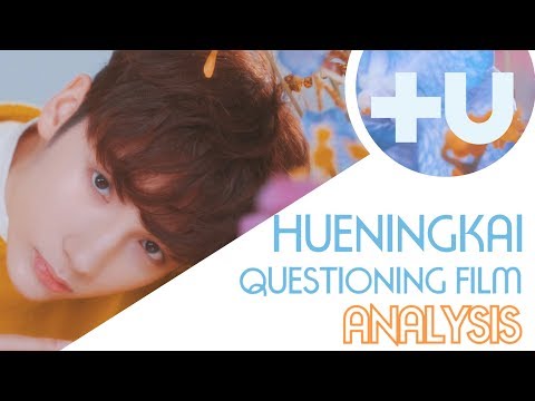 {TXT} A CLOSER LOOK - Huening Kai's Questioning Film [+U CONTENT ANALYSIS]